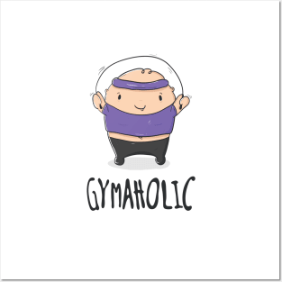 Gymaholic Posters and Art